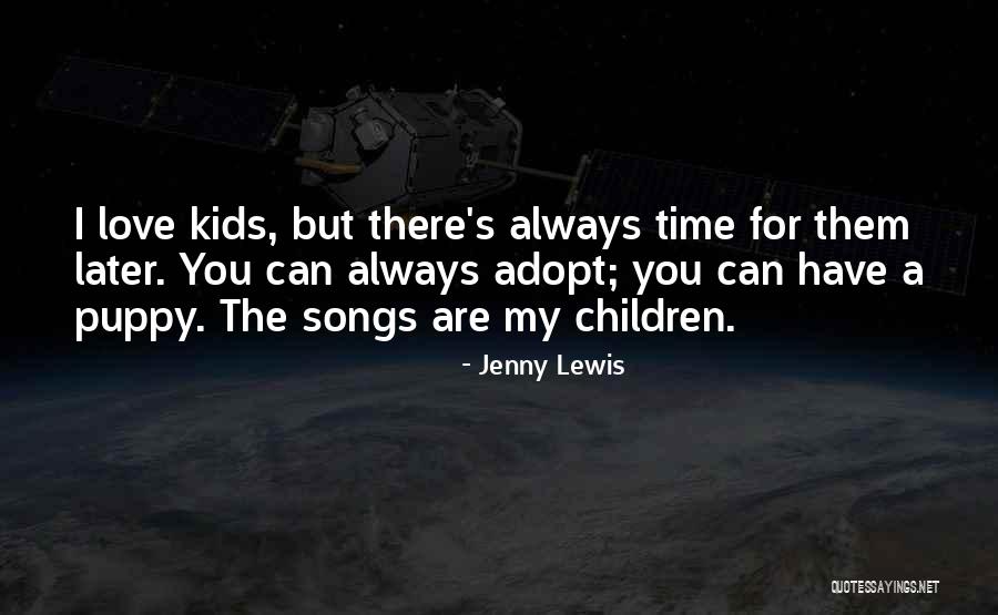 Unexploitable Quotes By Jenny Lewis Unexploitable Quotes By Jenny Lewis