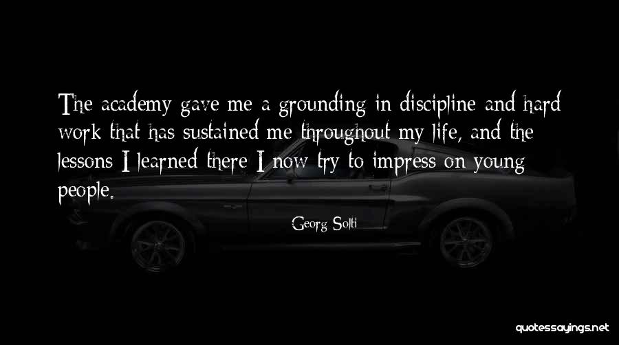 Unexplored And Unexplained Quotes By Georg Solti Unexplored And Unexplained Quotes By Georg Solti