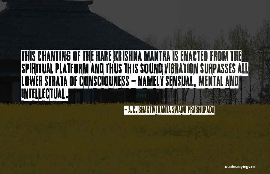 Unextinguishable Quotes By A.C. Bhaktivedanta Swami Prabhupada Unextinguishable Quotes By A.C. Bhaktivedanta Swami Prabhupada