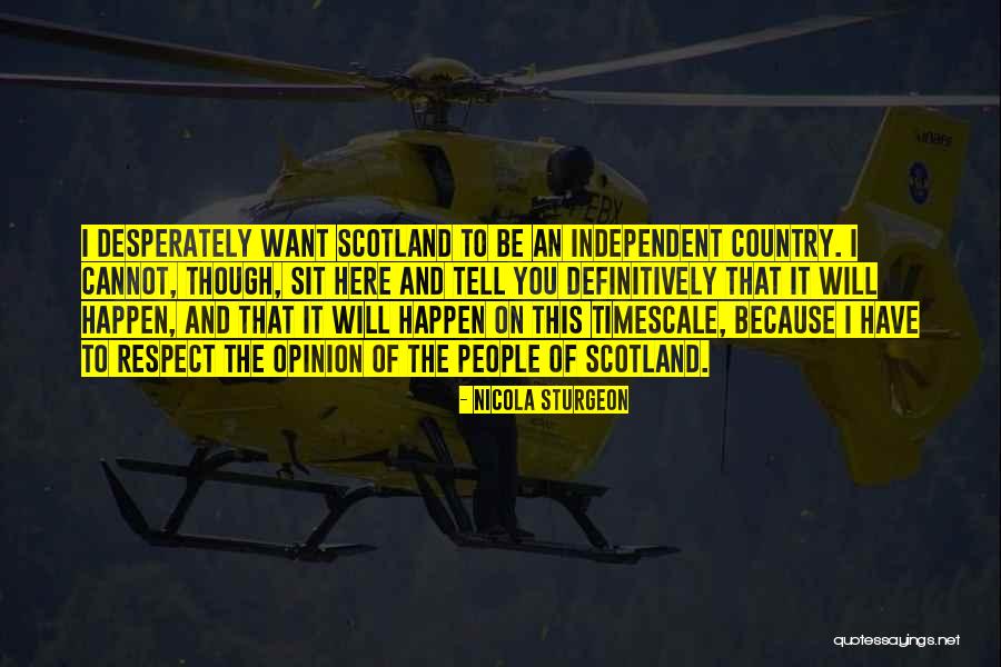 Unfabricated Granite Quotes By Nicola Sturgeon Unfabricated Granite Quotes By Nicola Sturgeon