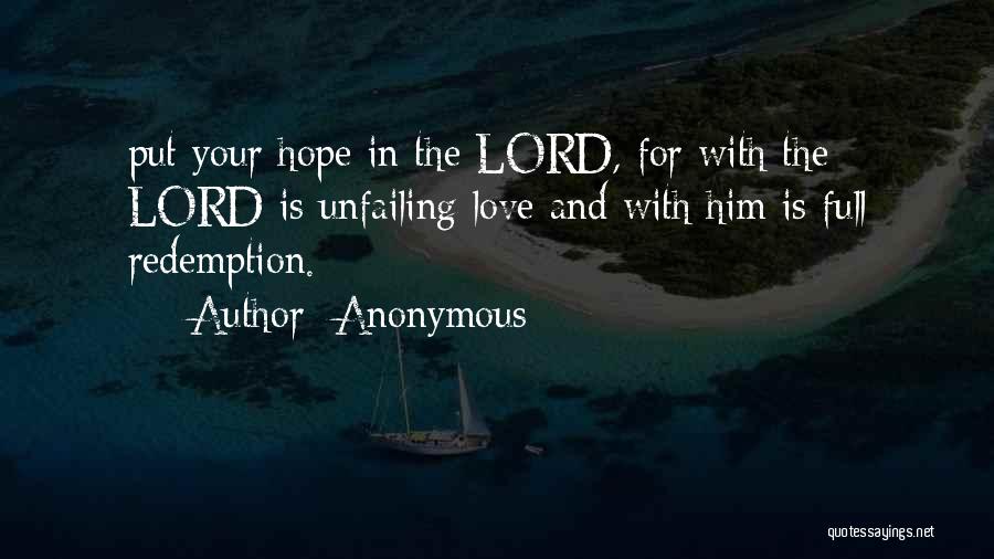 Unfailing Love Quotes By Anonymous