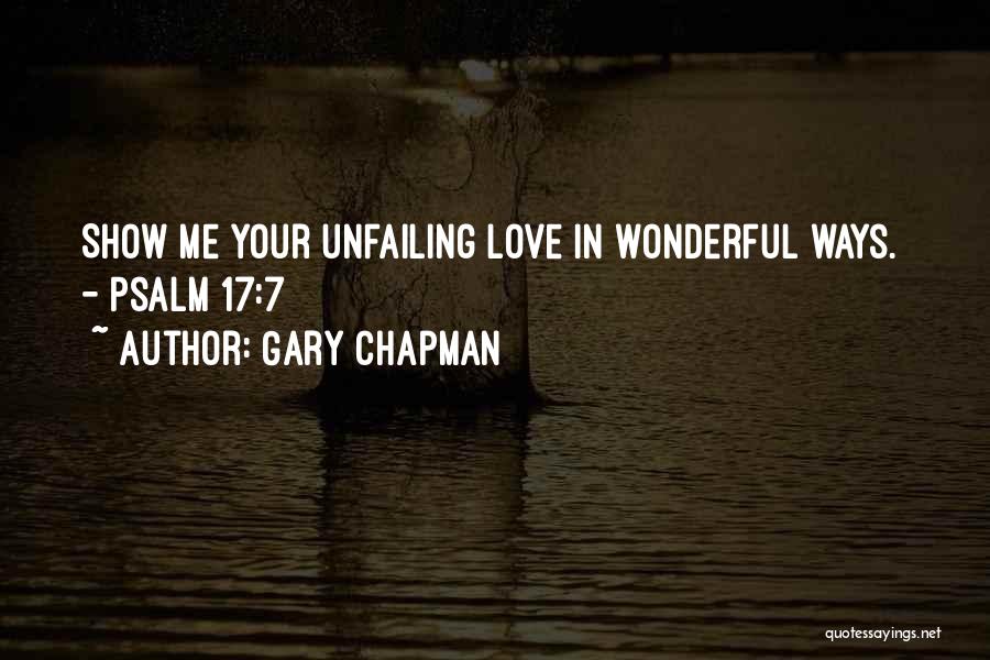 Unfailing Love Quotes By Gary Chapman