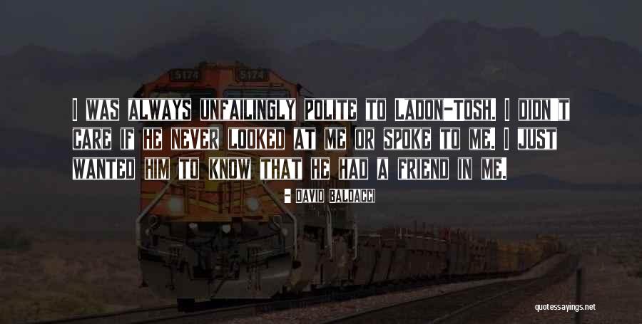 Unfailingly Quotes By David Baldacci Unfailingly Quotes By David Baldacci