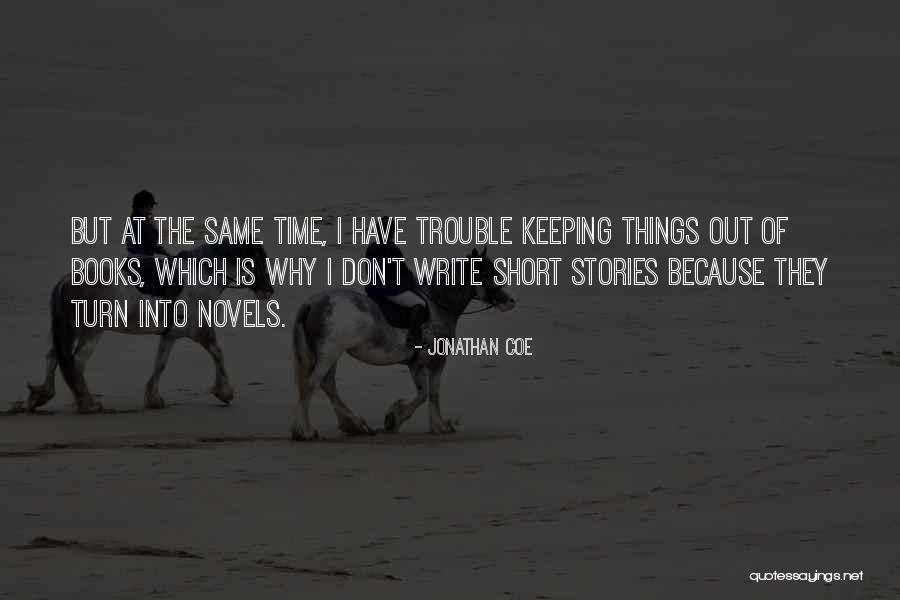 Unfair Employer Quotes By Jonathan Coe Unfair Employer Quotes By Jonathan Coe