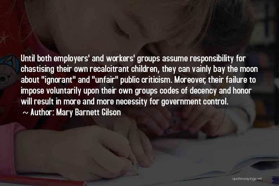Unfair Employers Quotes By Mary Barnett Gilson