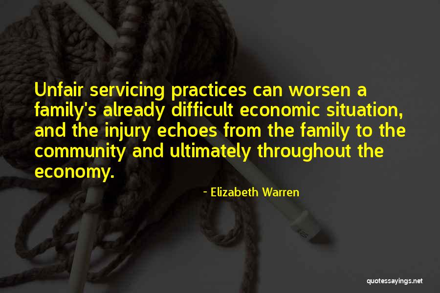 Unfair Family Quotes By Elizabeth Warren