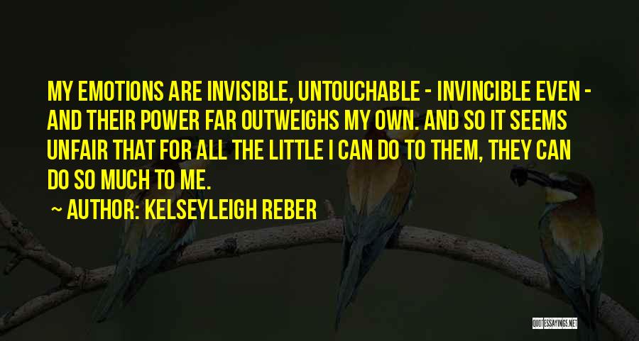 Unfair Life Quotes By Kelseyleigh Reber