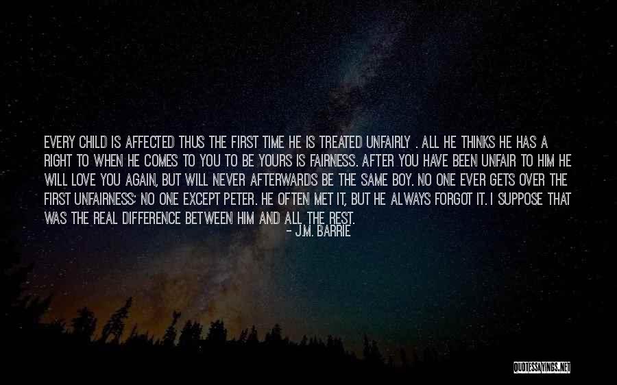 Unfair Love Quotes By J.M. Barrie Unfair Love Quotes By J.M. Barrie