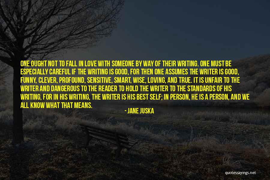 Unfair Love Quotes By Jane Juska Unfair Love Quotes By Jane Juska