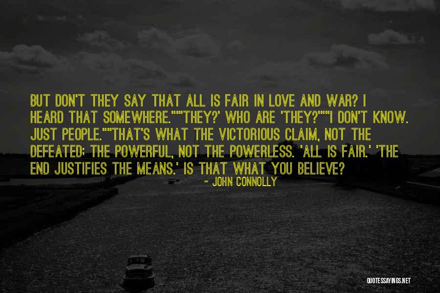 Unfair Love Quotes By John Connolly Unfair Love Quotes By John Connolly