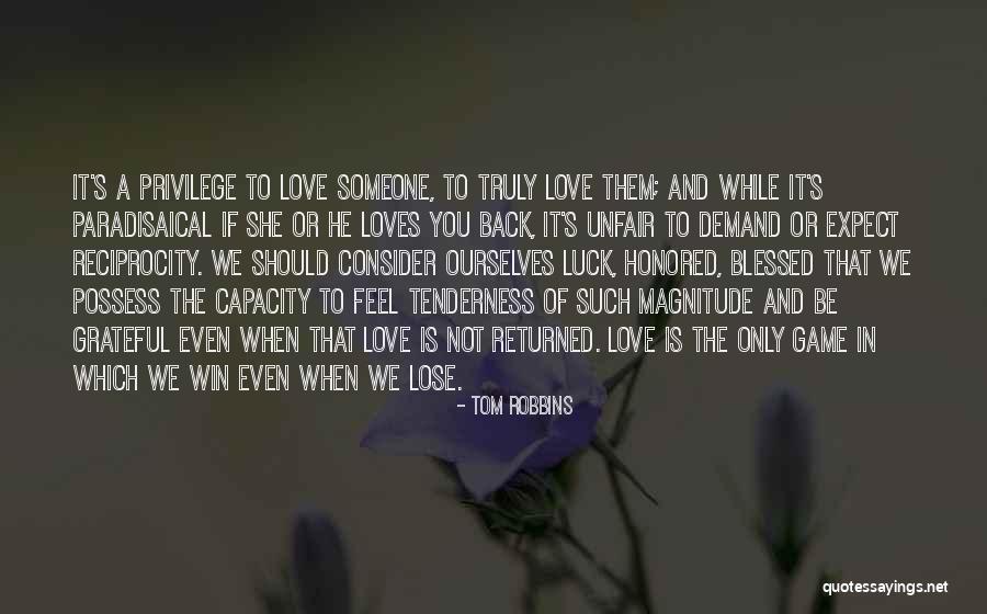 Unfair Love Quotes By Tom Robbins