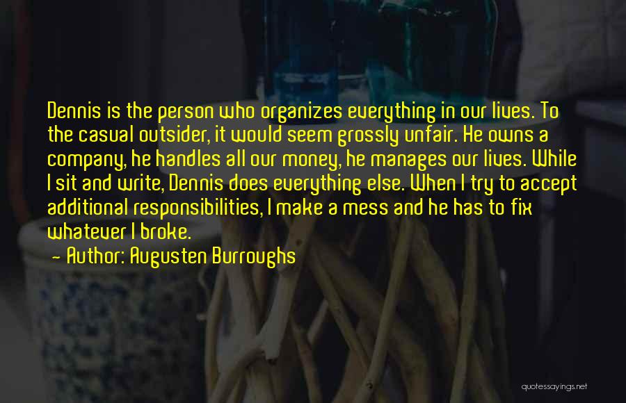 Unfair Person Quotes By Augusten Burroughs