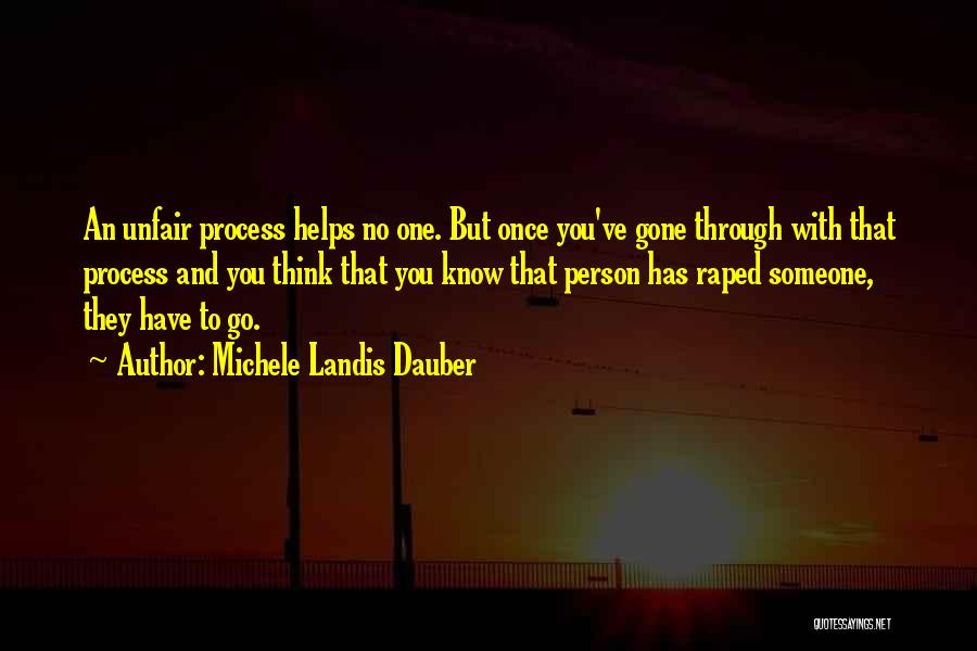 Unfair Person Quotes By Michele Landis Dauber