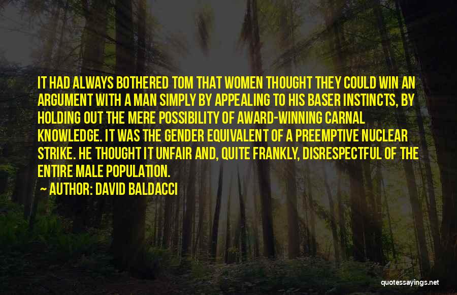 Unfair Relationships Quotes By David Baldacci