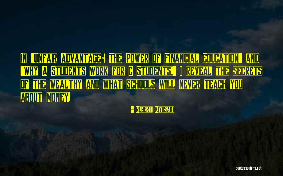 Unfair Work Quotes By Robert Kiyosaki Unfair Work Quotes By Robert Kiyosaki