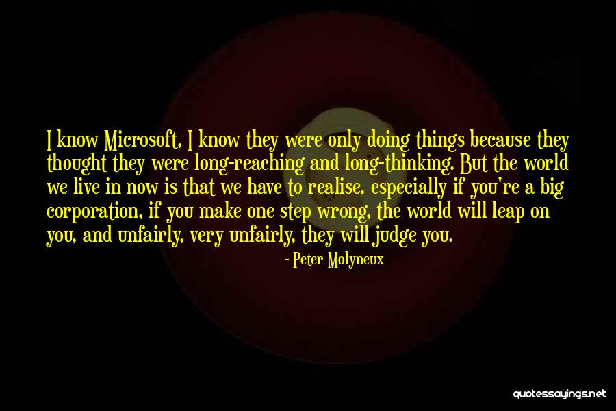 Unfairly Quotes By Peter Molyneux Unfairly Quotes By Peter Molyneux