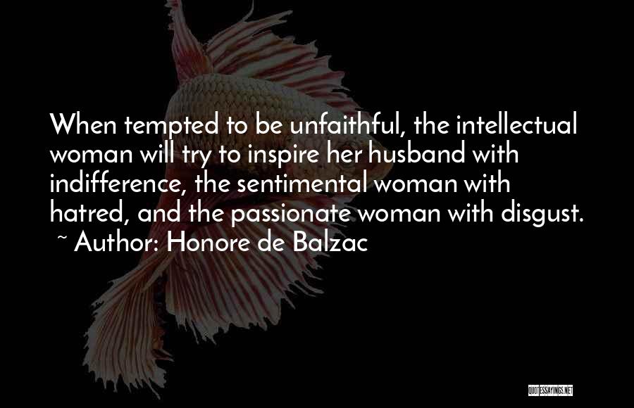 Unfaithful Husband Quotes By Honore De Balzac