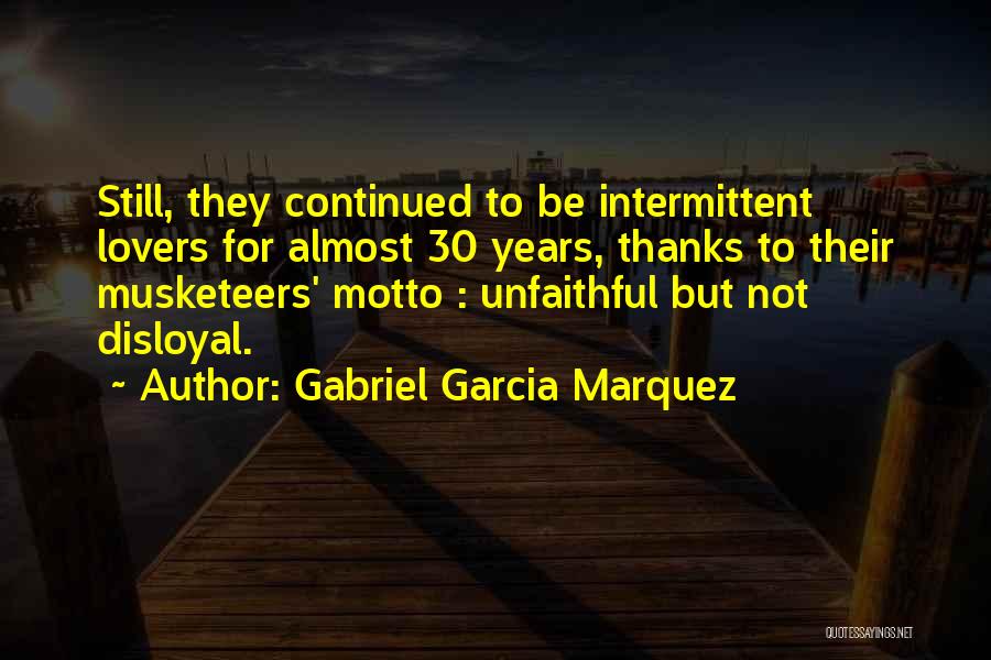 Unfaithful Lovers Quotes By Gabriel Garcia Marquez