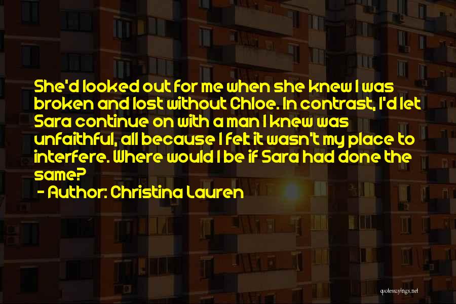 Unfaithful Man Quotes By Christina Lauren