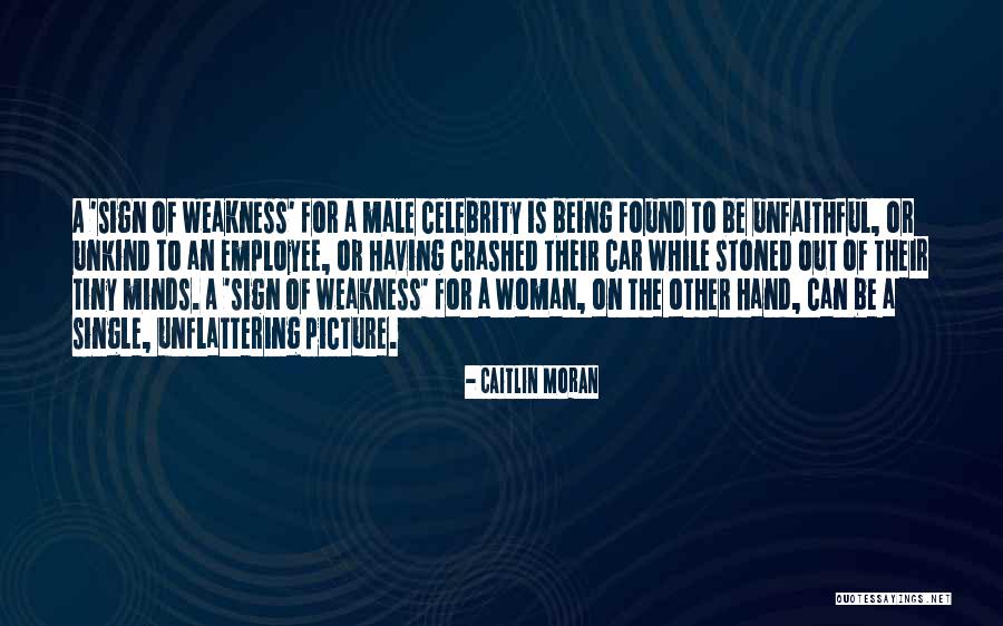 Unfaithful Quotes By Caitlin Moran Unfaithful Quotes By Caitlin Moran