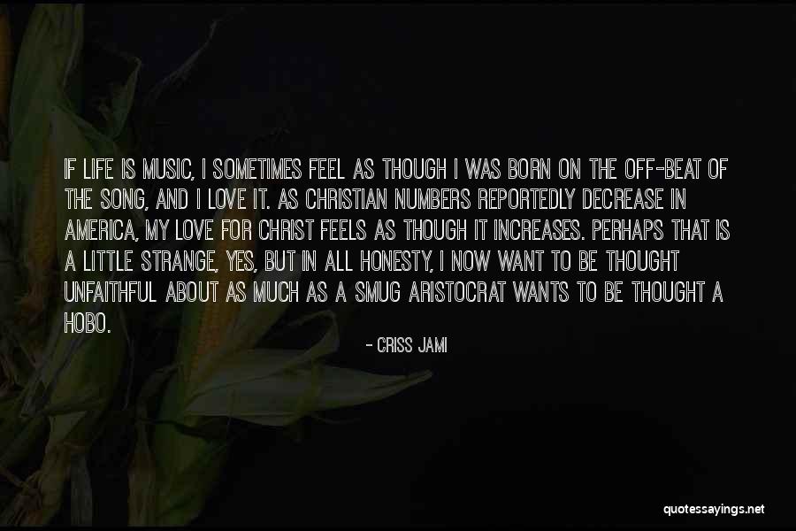 Unfaithful Quotes By Criss Jami Unfaithful Quotes By Criss Jami