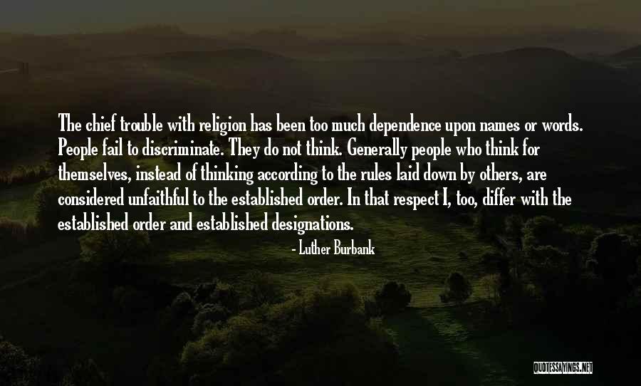 Unfaithful Quotes By Luther Burbank Unfaithful Quotes By Luther Burbank