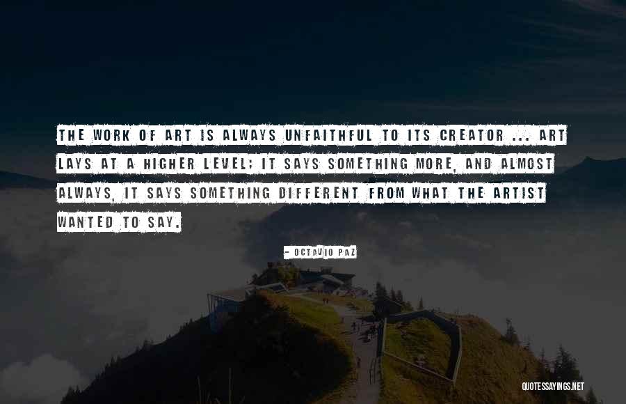 Unfaithful Quotes By Octavio Paz Unfaithful Quotes By Octavio Paz