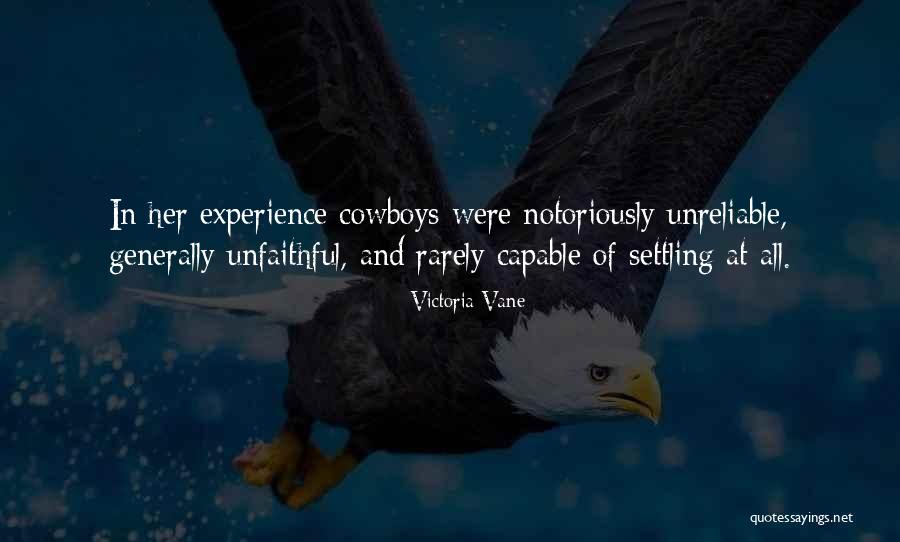 Unfaithful Quotes By Victoria Vane Unfaithful Quotes By Victoria Vane