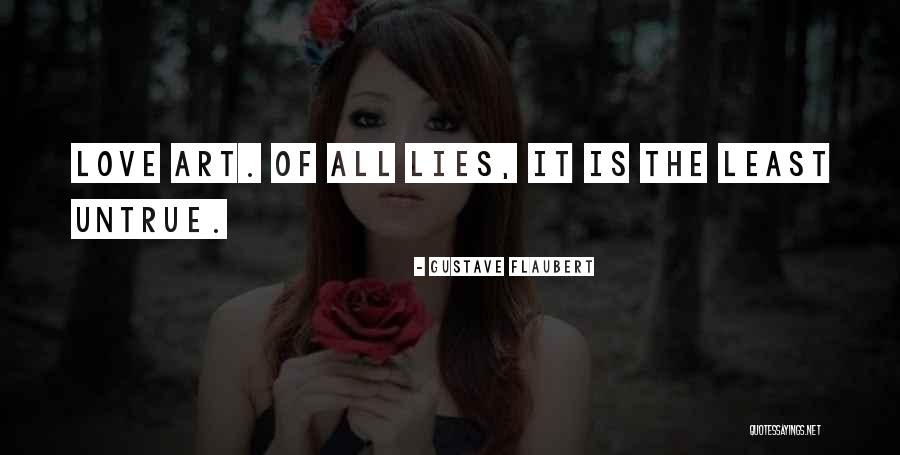 Unfamiliarity Synonym Quotes By Gustave Flaubert Unfamiliarity Synonym Quotes By Gustave Flaubert