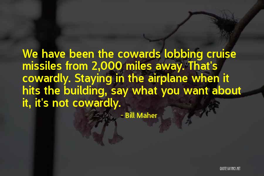 Unfamilyd Quotes By Bill Maher Unfamilyd Quotes By Bill Maher