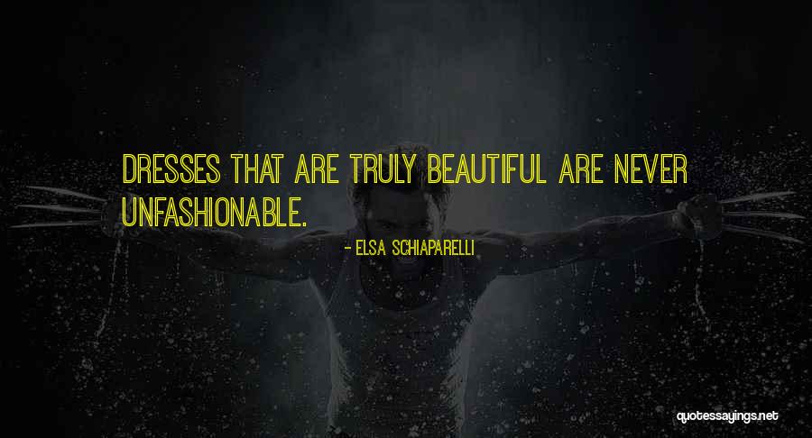 Unfashionable Quotes By Elsa Schiaparelli Unfashionable Quotes By Elsa Schiaparelli