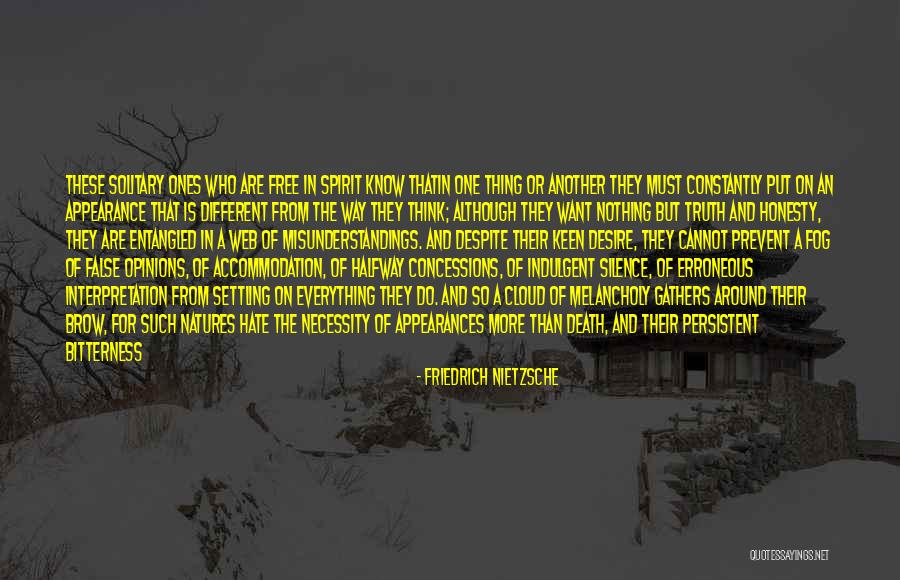 Unfashionable Quotes By Friedrich Nietzsche Unfashionable Quotes By Friedrich Nietzsche