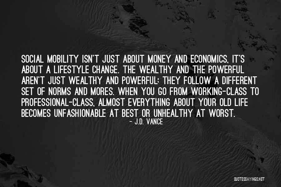Unfashionable Quotes By J.D. Vance Unfashionable Quotes By J.D. Vance