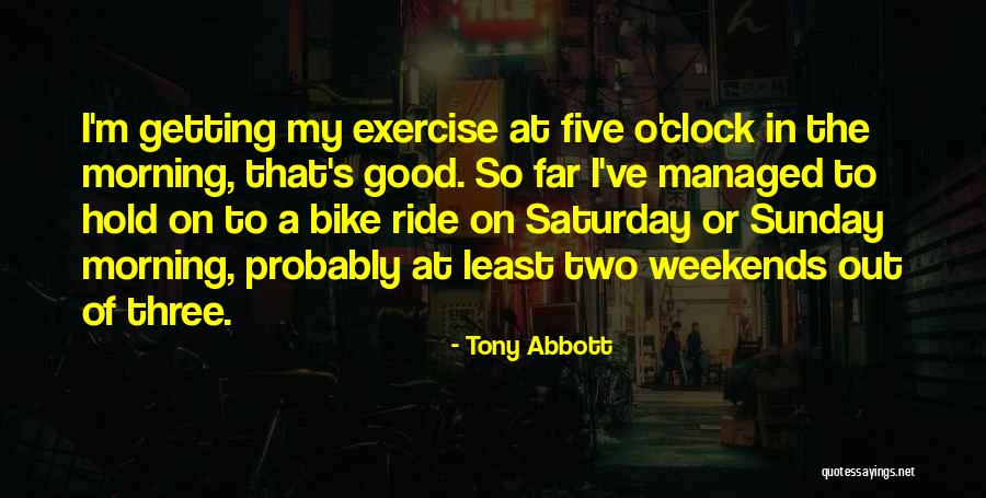 Unfastened Shorts Quotes By Tony Abbott Unfastened Shorts Quotes By Tony Abbott
