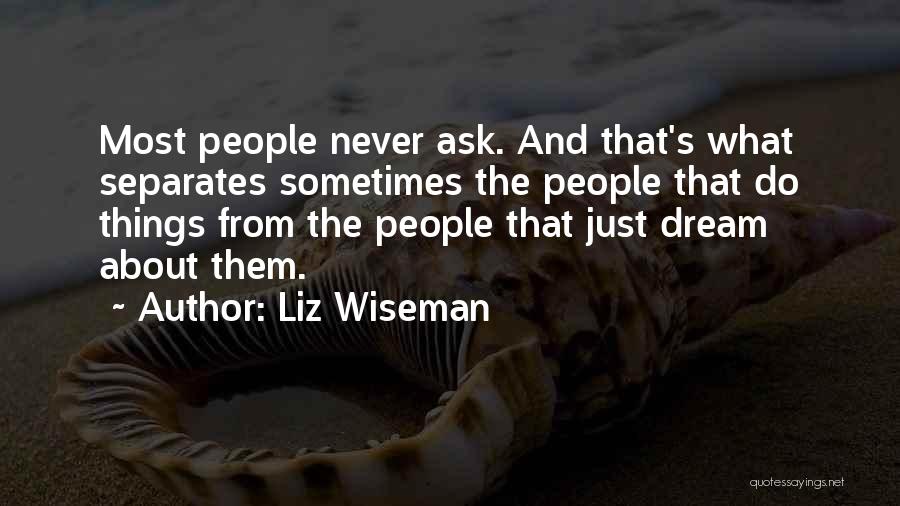Unfastening Untying Quotes By Liz Wiseman