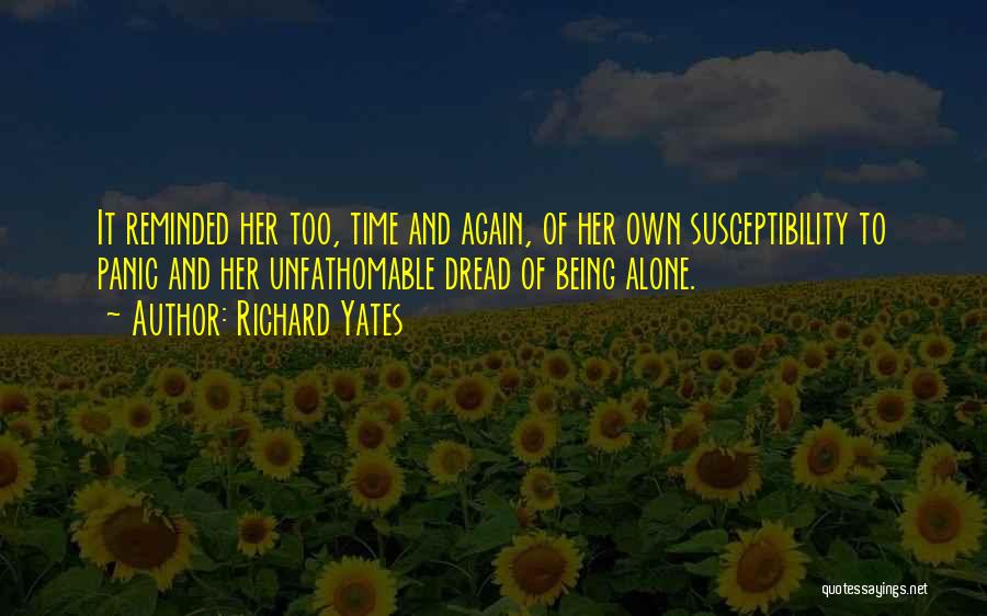 Unfathomable Quotes By Richard Yates