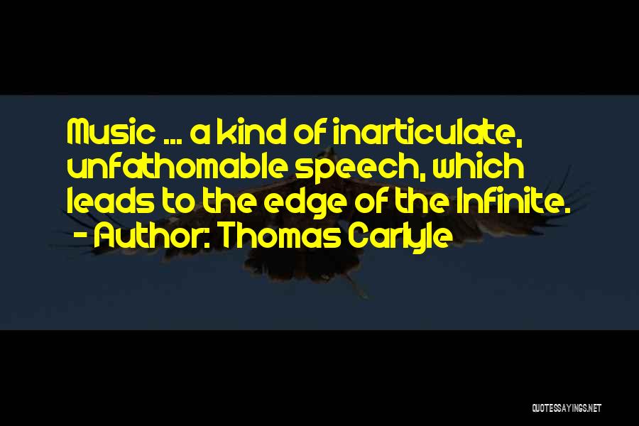 Unfathomable Quotes By Thomas Carlyle