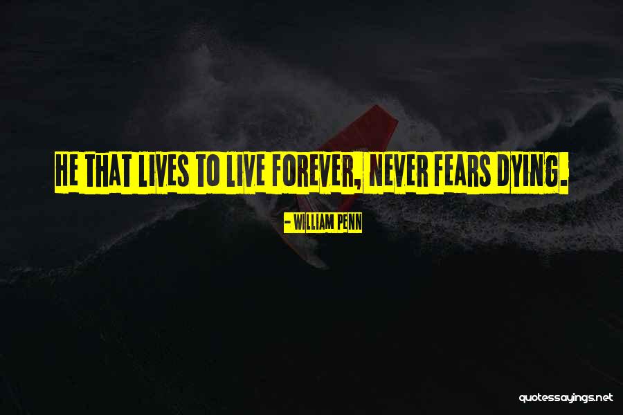 Unfathomably Beautiful Quotes By William Penn Unfathomably Beautiful Quotes By William Penn