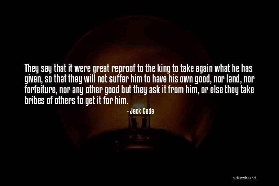 Unfavorite A Contact Quotes By Jack Cade Unfavorite A Contact Quotes By Jack Cade