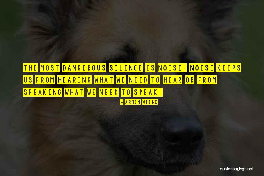 Unfavourable Quotes By Armin Wiebe Unfavourable Quotes By Armin Wiebe