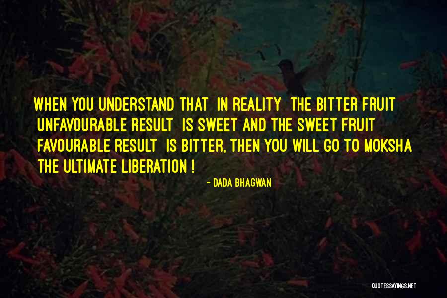 Unfavourable Quotes By Dada Bhagwan Unfavourable Quotes By Dada Bhagwan