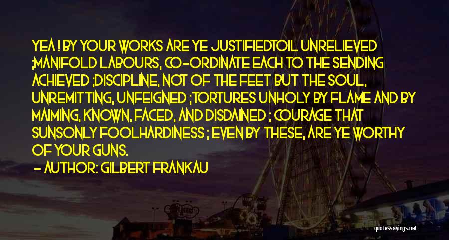 Unfeigned Quotes By Gilbert Frankau