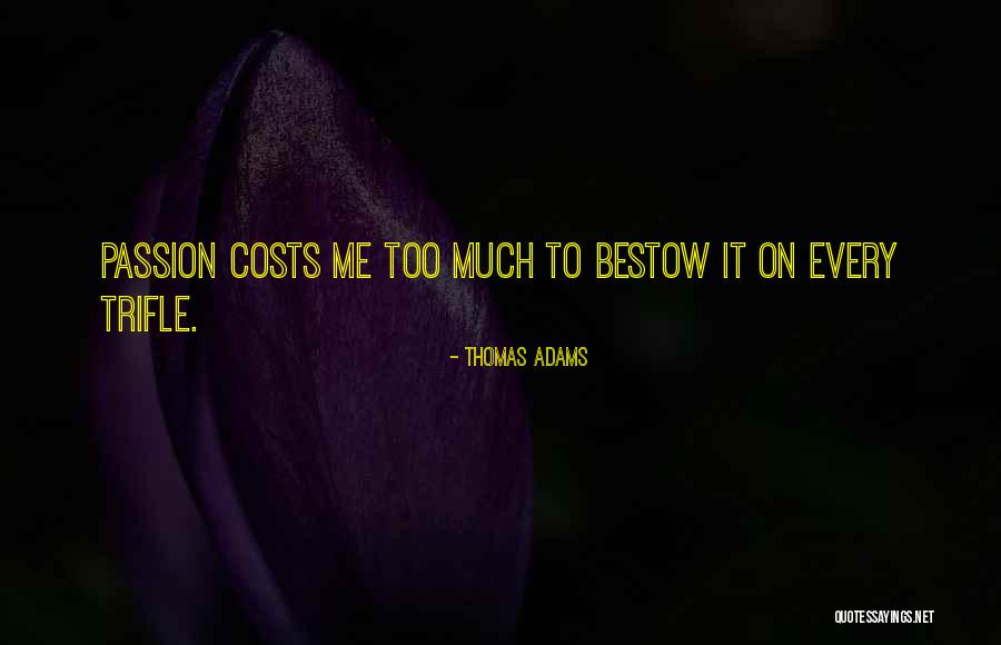 Unfeminine Women Quotes By Thomas Adams Unfeminine Women Quotes By Thomas Adams