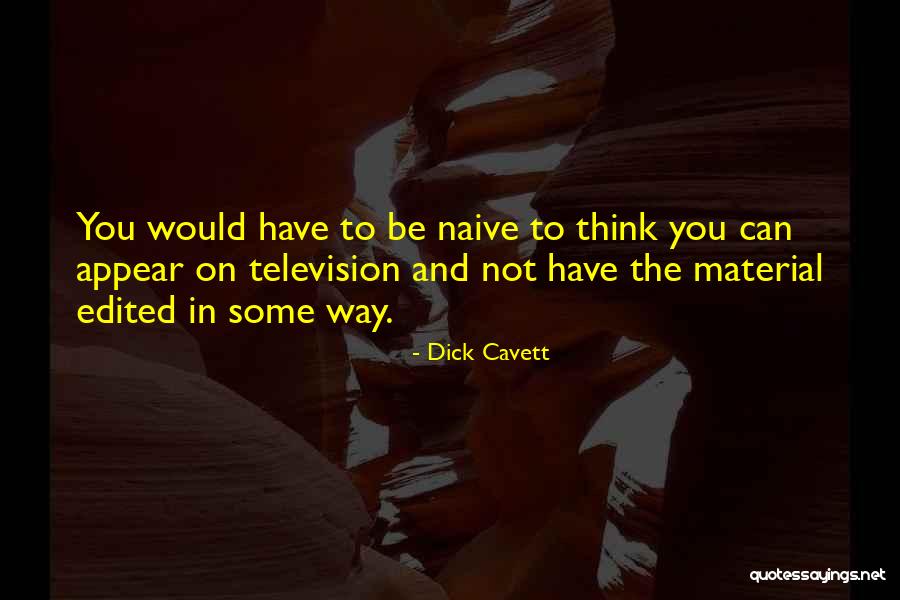 Unferth Beowulf Quotes By Dick Cavett