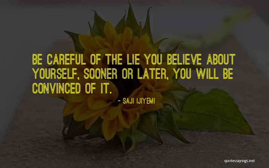 Unferths Challenge Quotes By Saji Ijiyemi Unferths Challenge Quotes By Saji Ijiyemi