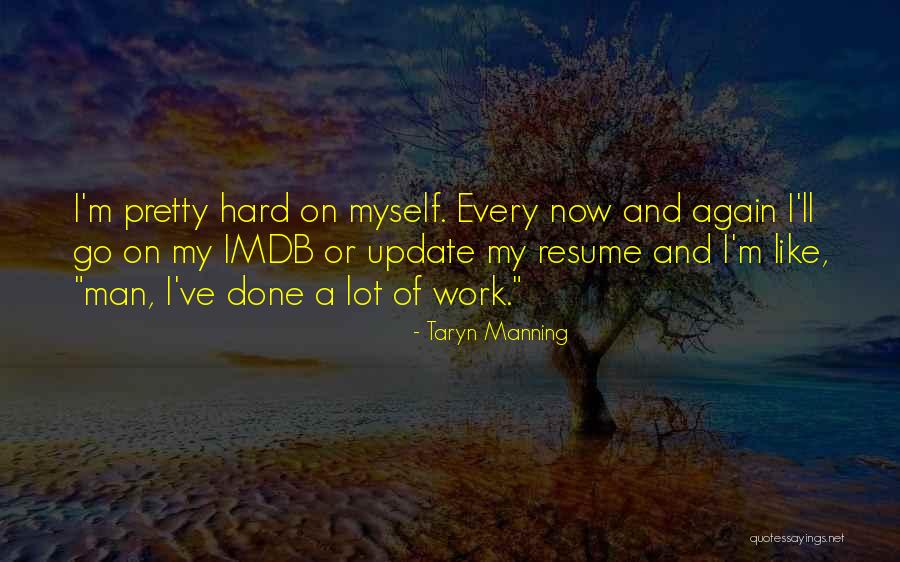 Unfertilized Praying Quotes By Taryn Manning Unfertilized Praying Quotes By Taryn Manning
