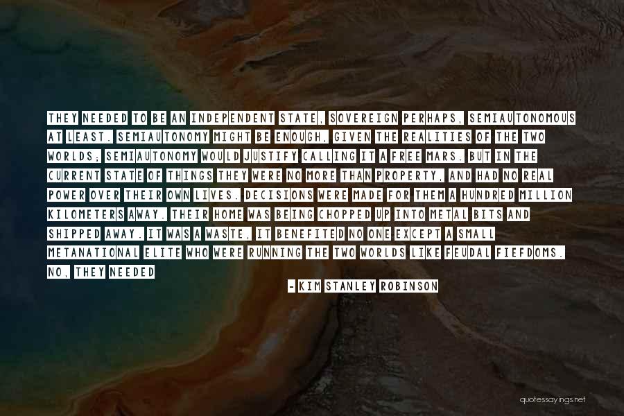 Unfilled Dreams Quotes By Kim Stanley Robinson Unfilled Dreams Quotes By Kim Stanley Robinson