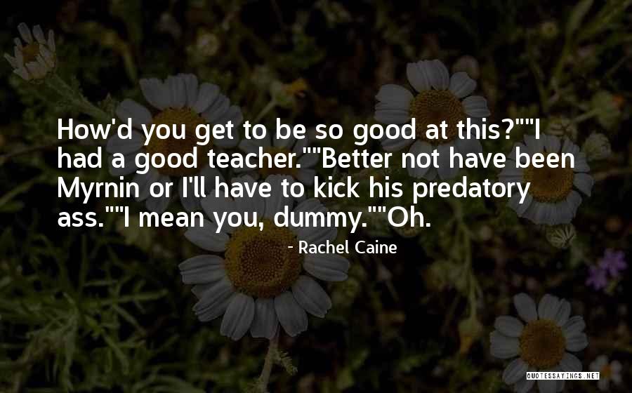 Unfilled Dreams Quotes By Rachel Caine Unfilled Dreams Quotes By Rachel Caine