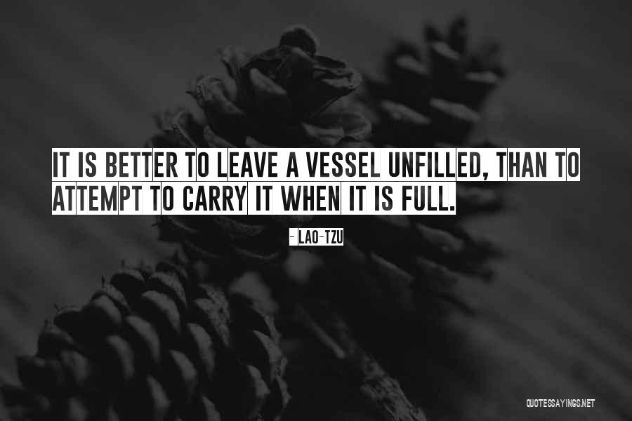 Unfilled Quotes By Lao-Tzu Unfilled Quotes By Lao-Tzu