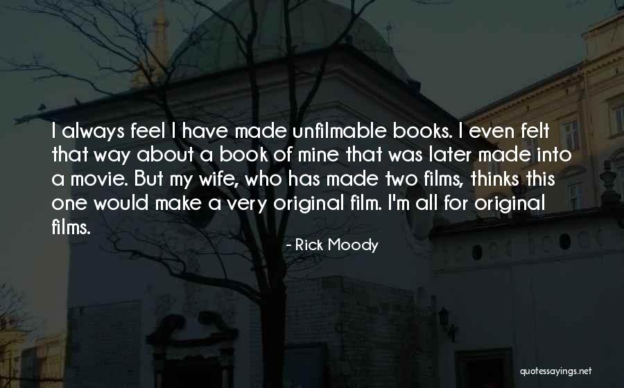 Unfilmable Quotes By Rick Moody Unfilmable Quotes By Rick Moody